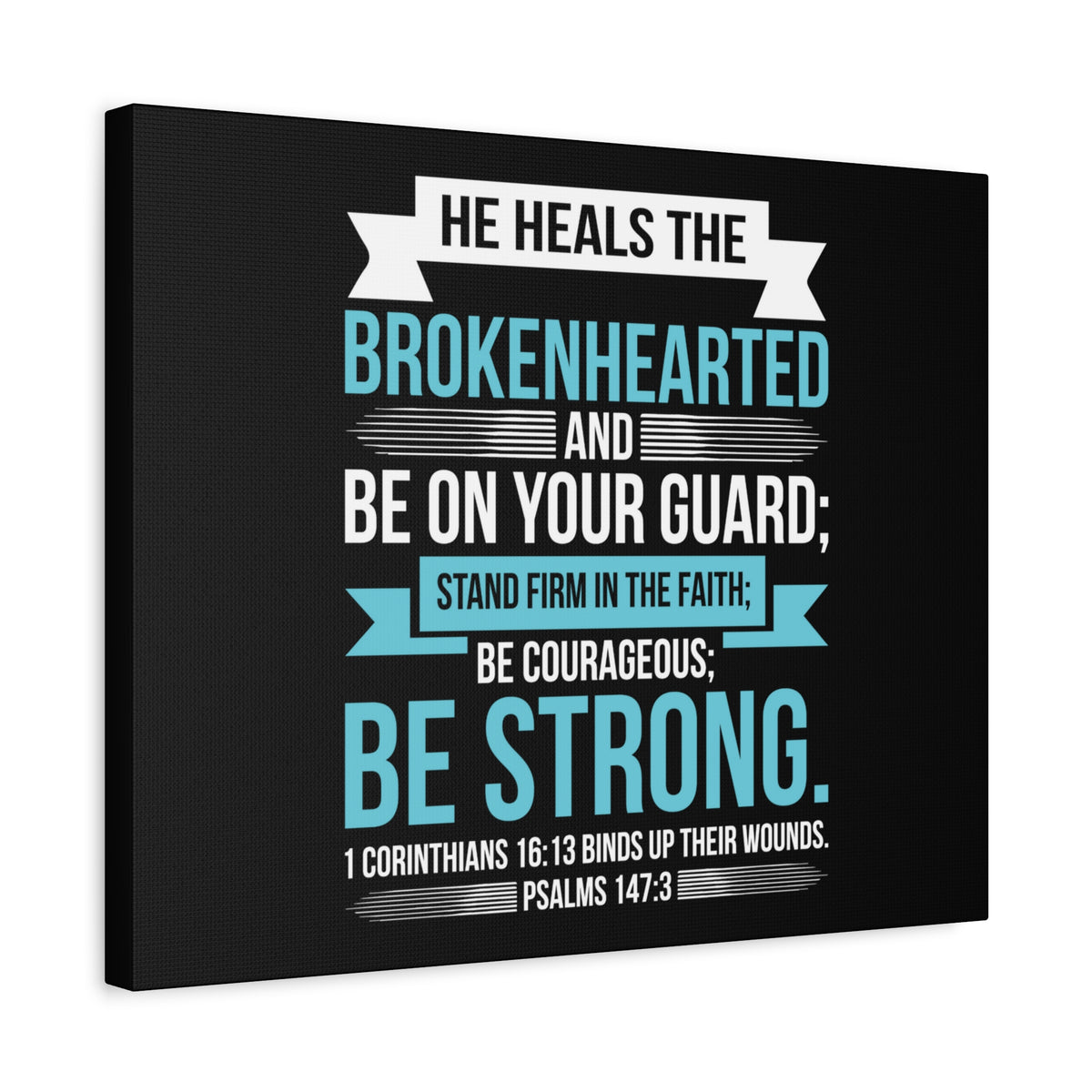 Scripture Canvas Be On Your Guard Psalms 147:3 Christian Wall Art Bible Verse Print Ready to Hang