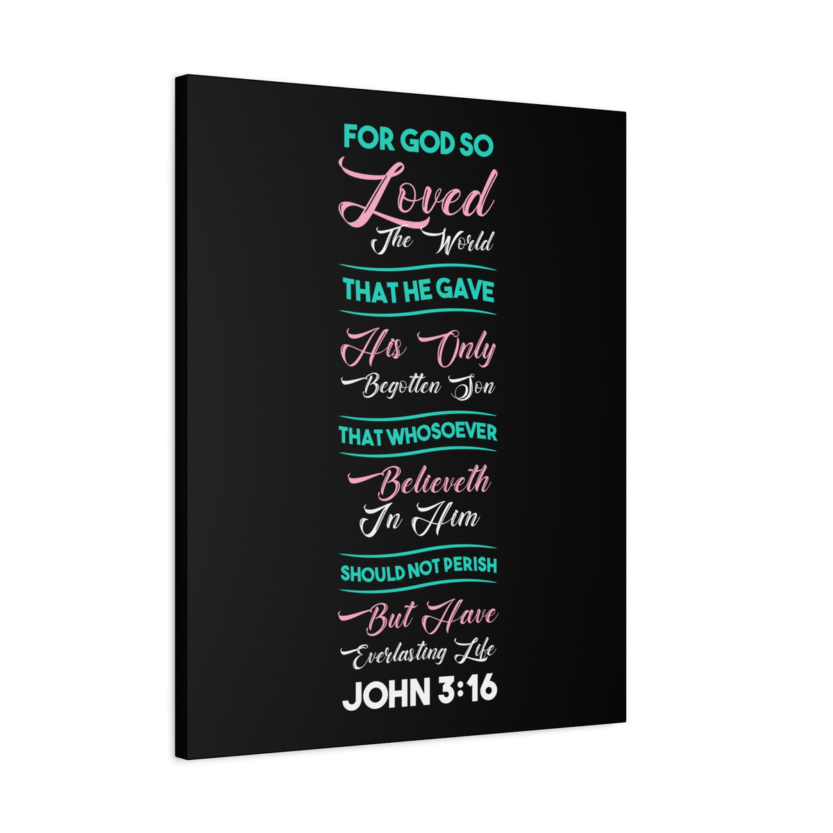 Scripture Canvas Everlasting Life John 3:16 Christian Wall Art Bible Verse Print Ready to Hang