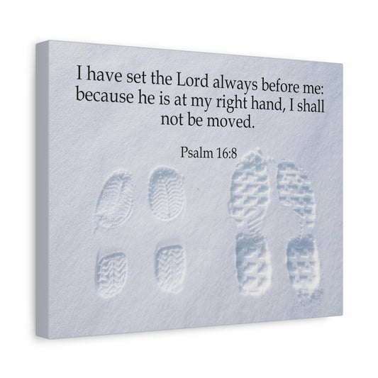 Scripture Canvas I Shall Not Be Moved Psalm 16:8 Christian Wall Art Bible Verse Print Ready to Hang
