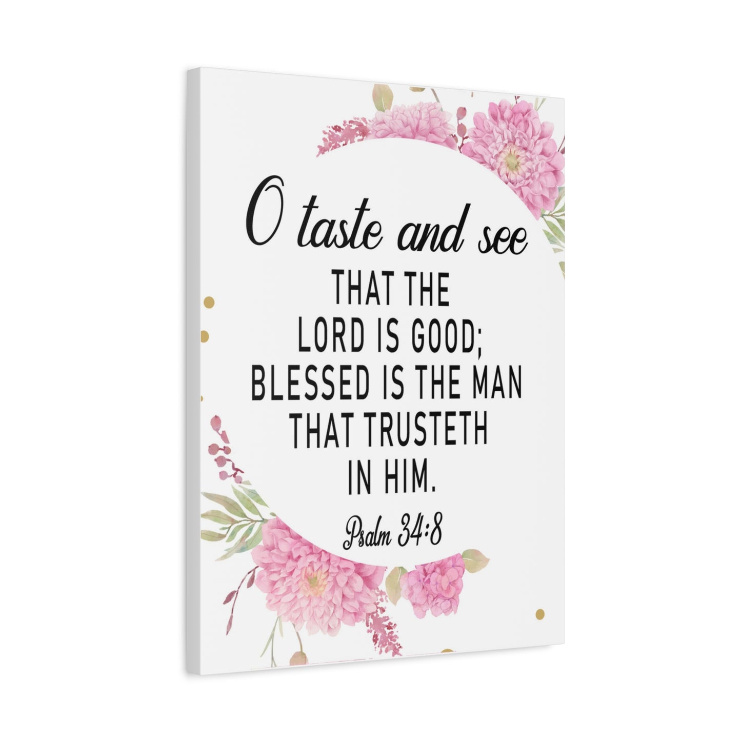 Bible Verse Canvas O Taste and See Psalm 34:8 Scripture Wall Art Christian Home Decor
