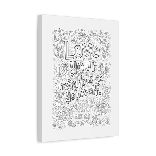 Scripture Canvas Love Your Neighbor Mark 12:31 Christian Wall Art Bible Verse Print Ready to Hang