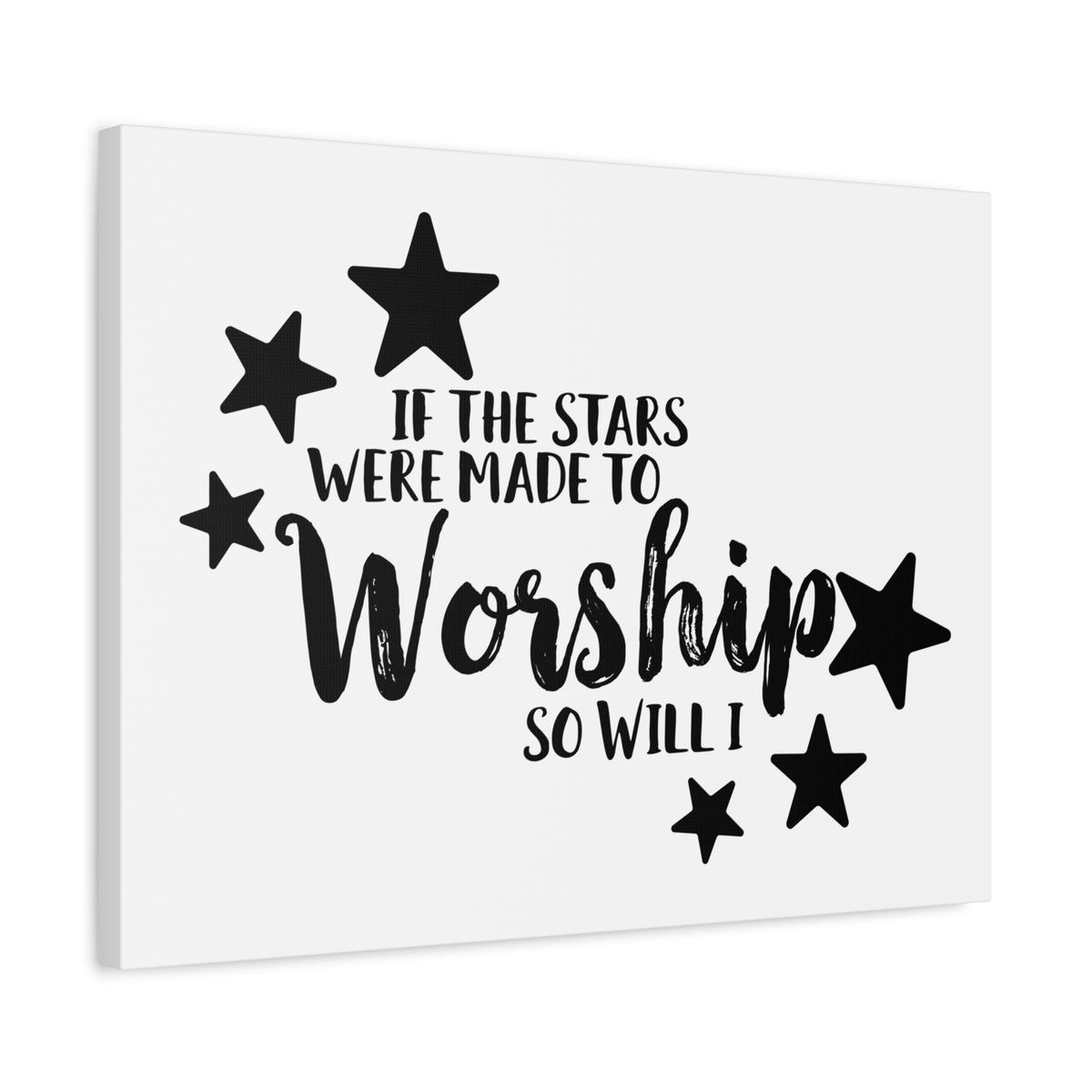Scripture Canvas If The Stars Were Made To Worship So Will I Psalms 148:3-6 Christian Wall Art Print Ready to Hang