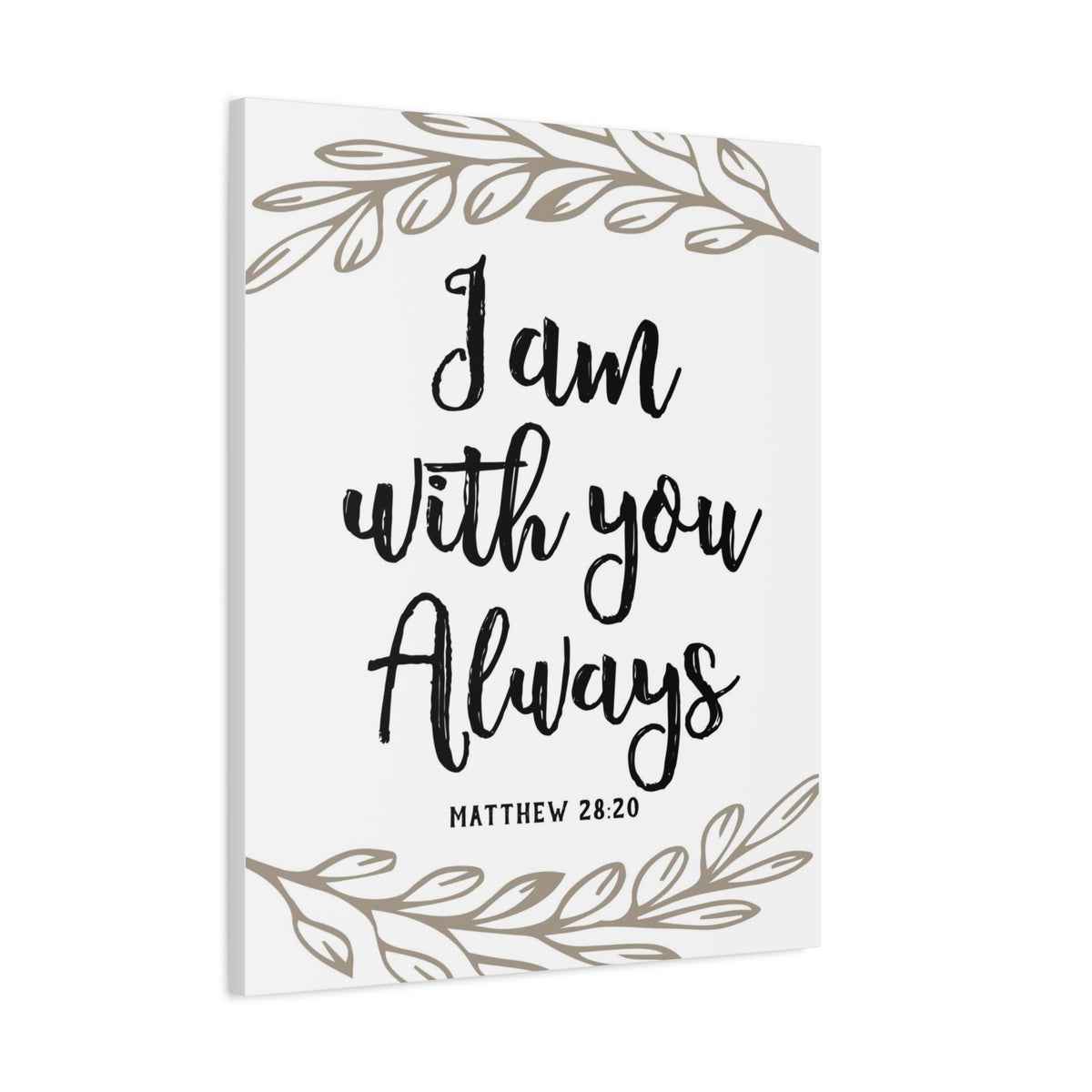 Scripture Canvas With You Always Brown Branch Matthew 28:20 Christian Wall Art Bible Verse Print Ready to Hang