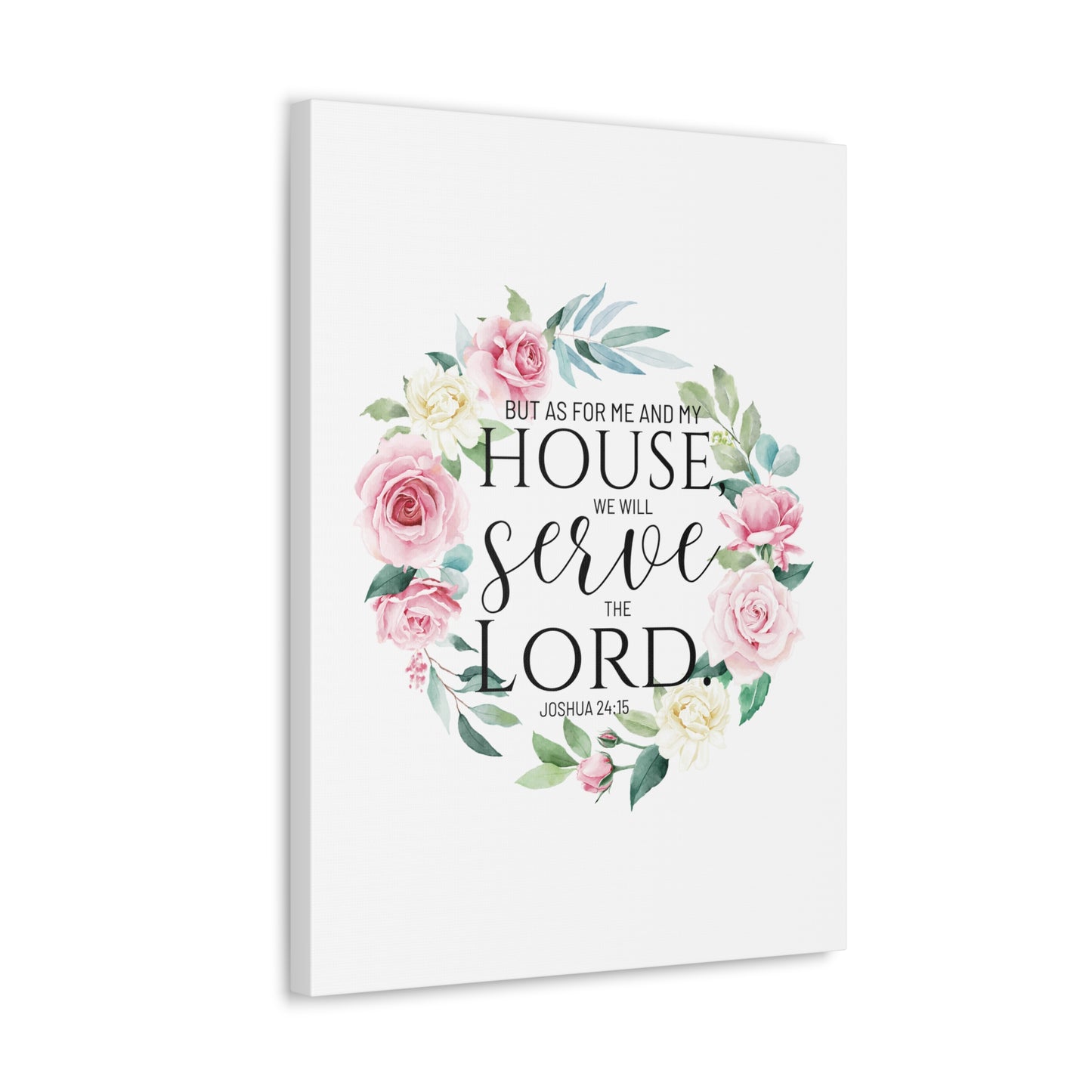 Joshua 24:15 Serve The Lord Bible Verse Canvas Christian Wall Art Ready to Hang Unframed