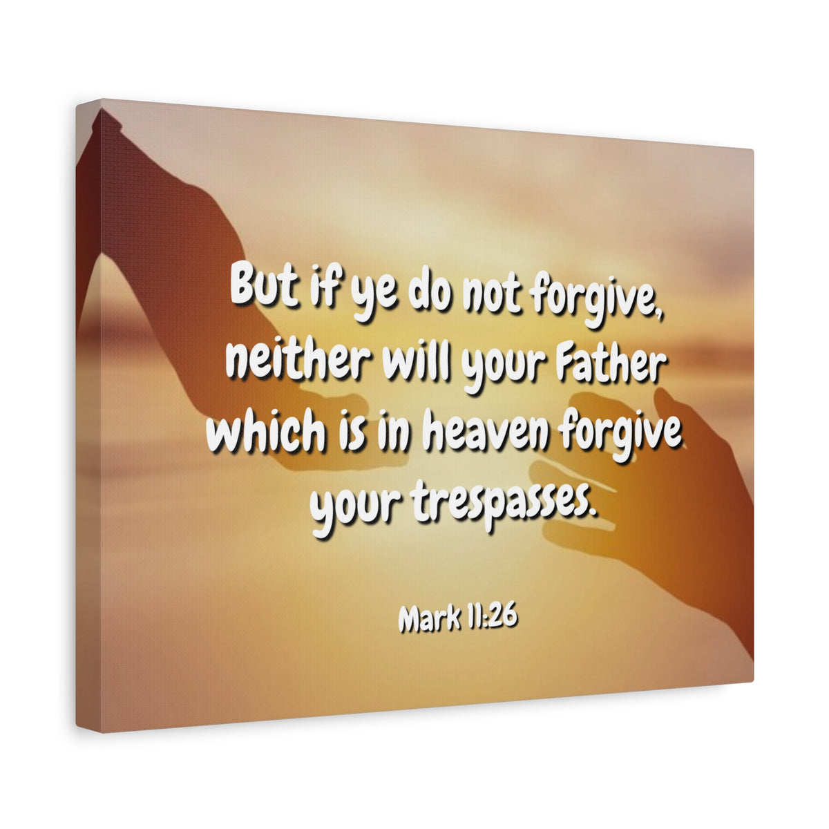 Scripture Canvas Forgive Your Trespasses Mark 11:26 Christian Wall Art Bible Verse Print Ready to Hang