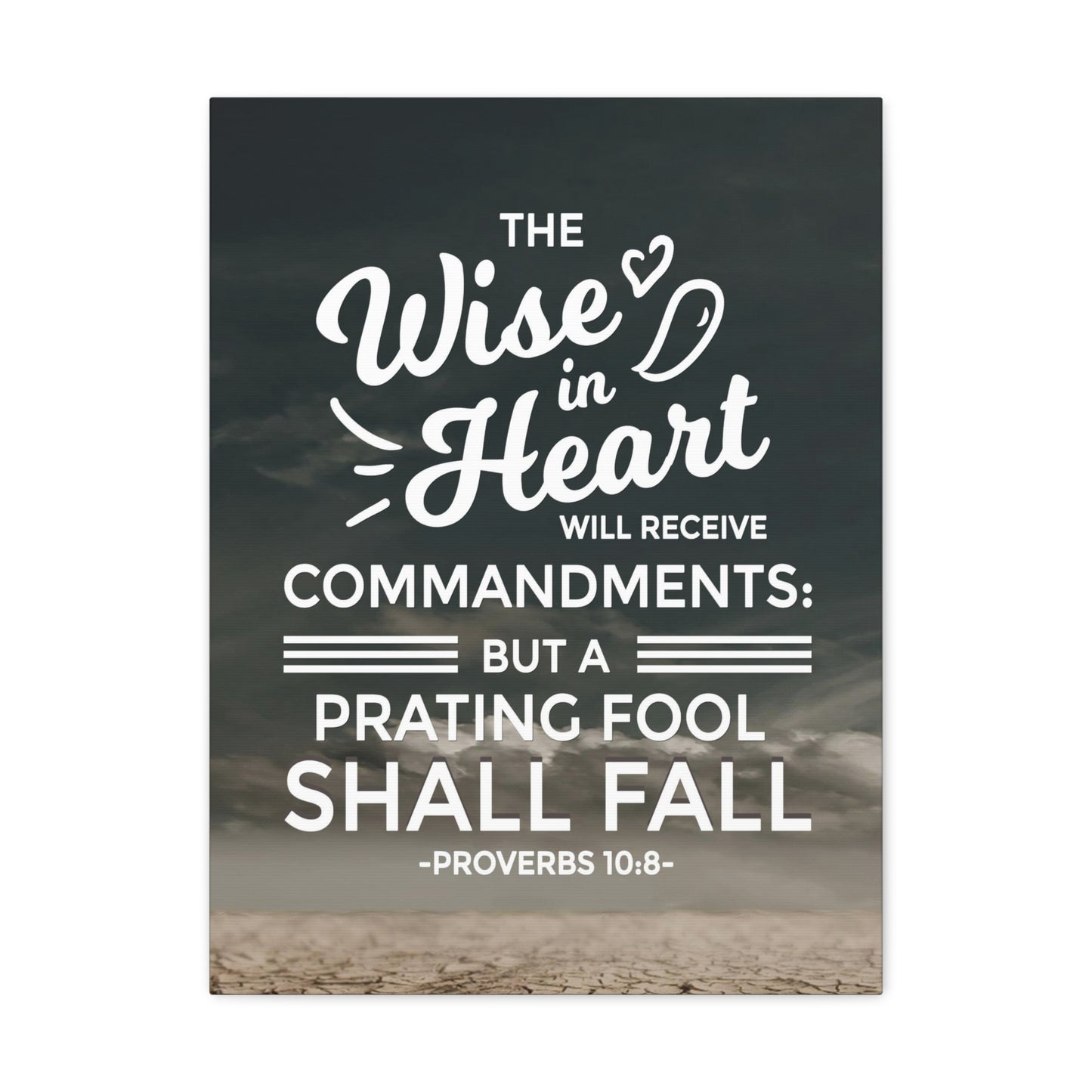 The Wise in Heart Proverbs 10:8 Christian Wall Art Bible Verse Print Ready to Hang