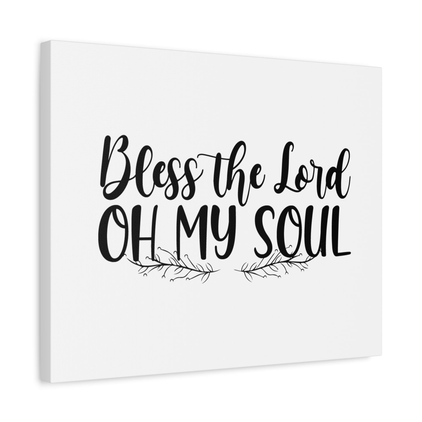 Scripture Canvas Bless The Lord, Oh My Soul Psalm 103:1 Christian Wall Art Bible Verse Print Ready to Hang