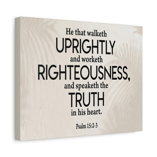 Bible Verse Canvas Righteousness Psalm 15:2-3 Scripture Wall Art Christian Home Decor