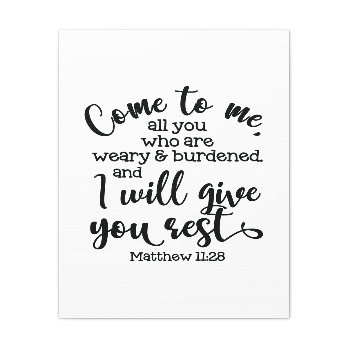 Scripture Canvas Give You Rest Matthew 11:28 Christian Wall Art Bible Verse Print Ready to Hang