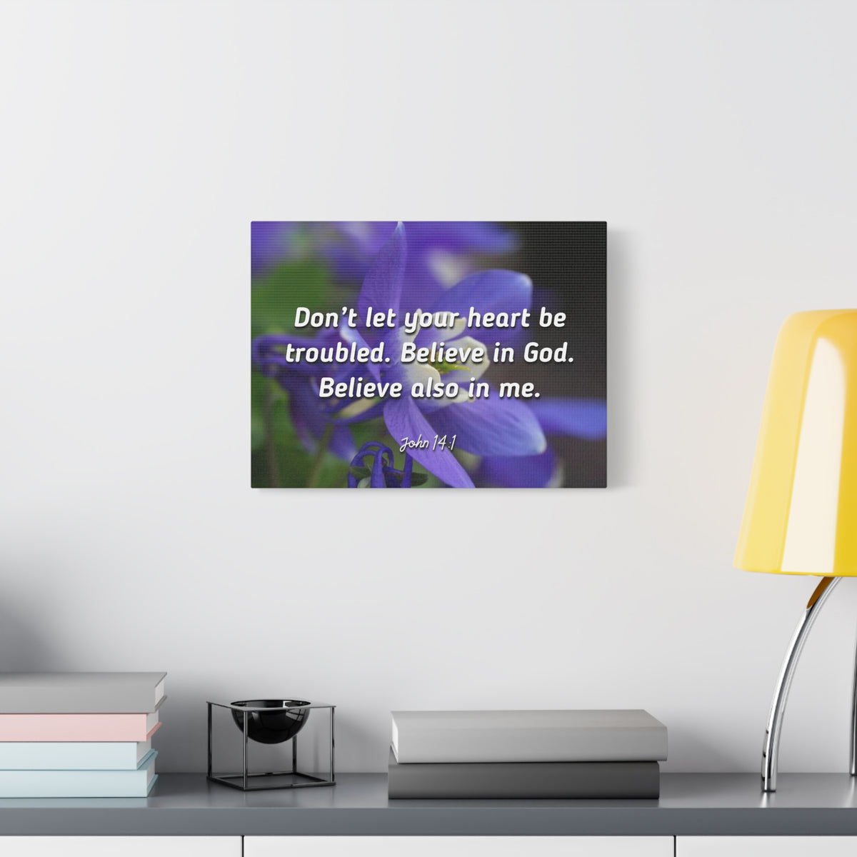 Scripture Canvas Believe In God, Believe Also In Me John 14:1 Christian Wall Art Bible Verse Print Ready to Hang