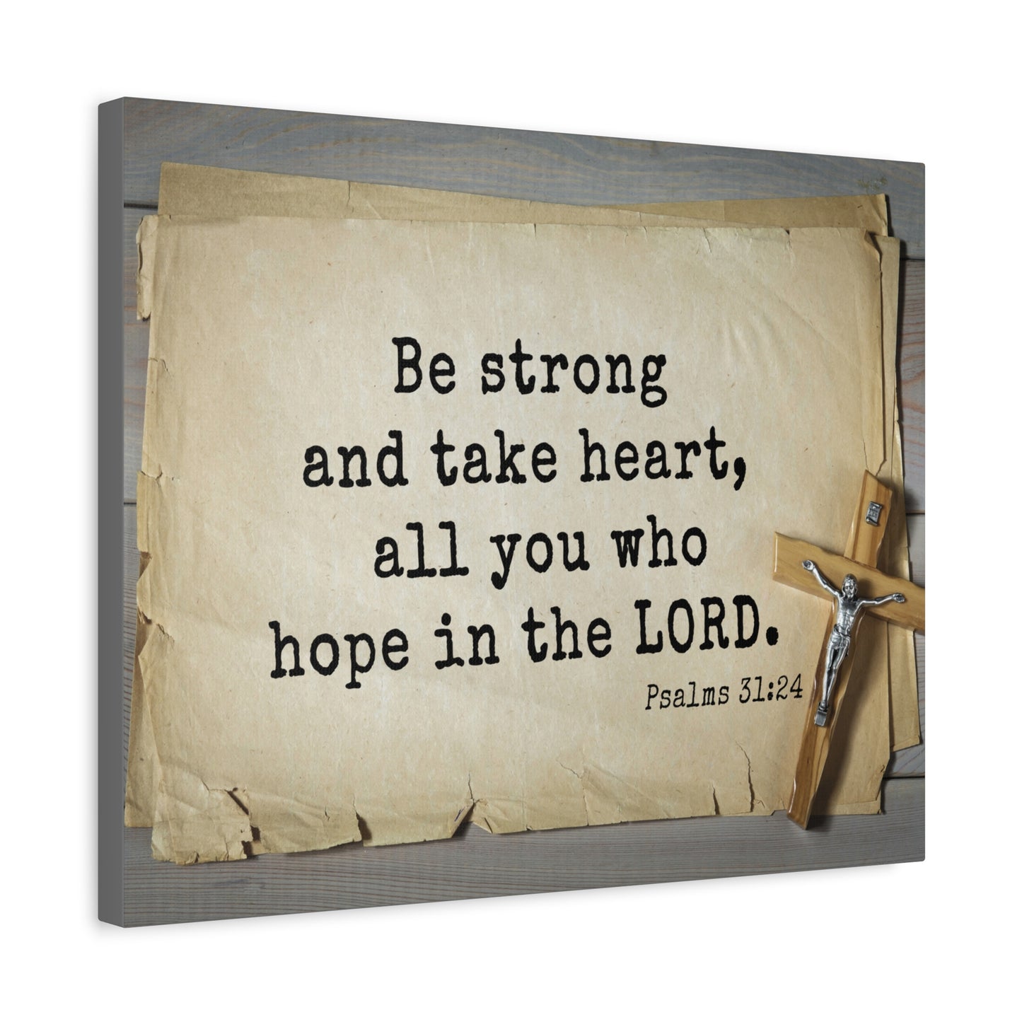 Scripture Walls Be Strong Psalms 31:24 Bible Verse Canvas Christian Wall Art Ready to Hang