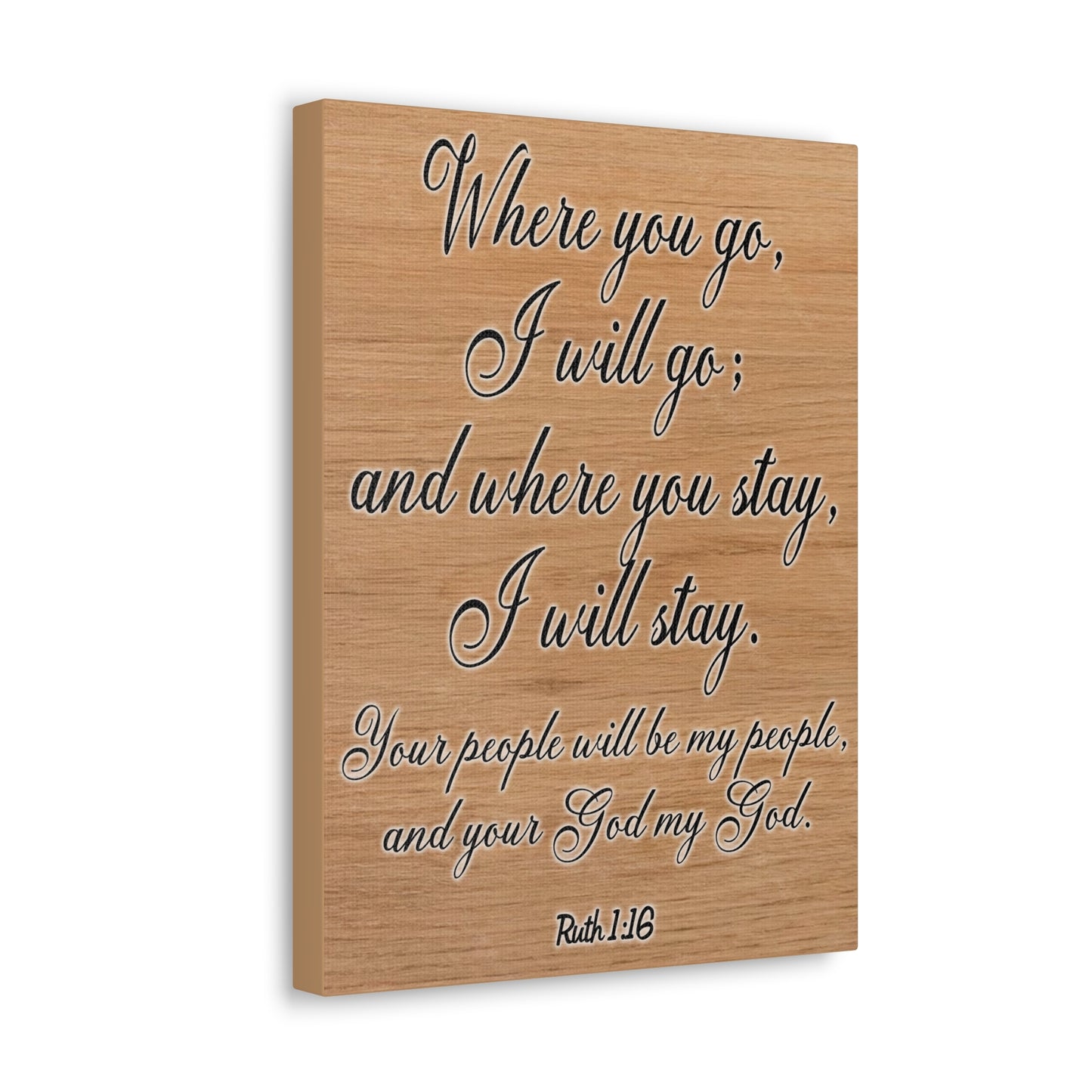 Where You Go I Will Go Ruth 1:16 Christian Wall Art Print Ready to Hang Unframed