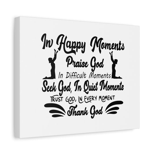 Scripture Canvas In Happy Moments Praise God Psalm 150:6 Christian Wall Art Bible Verse Print Ready to Hang