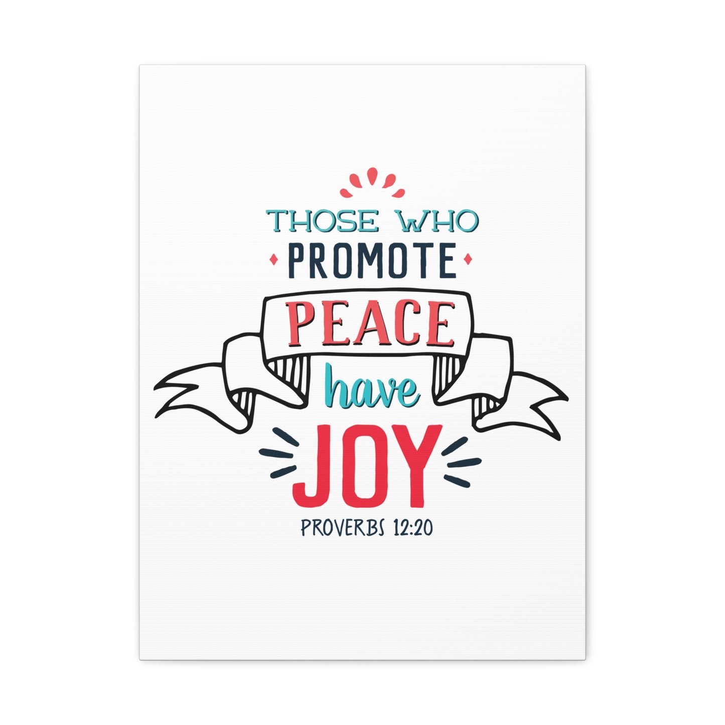 Those Who Promote Peace Proverbs 12:20 Christian Wall Art Bible Verse Print Ready To Hang