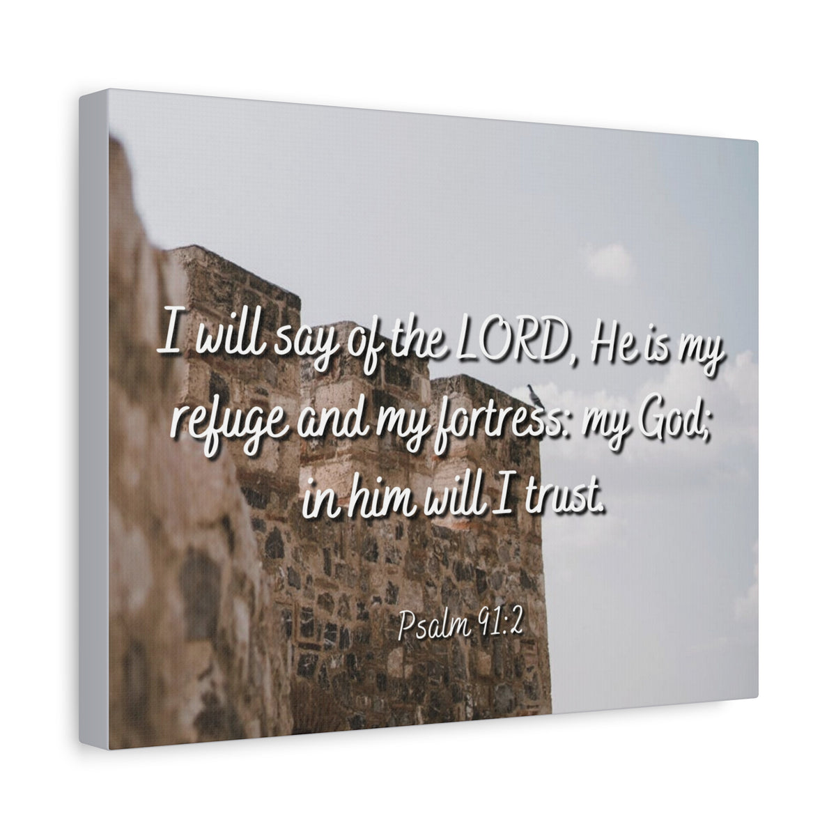 Scripture Canvas My Fortress Psalms 91:2 Christian Wall Art Bible Verse Print Ready to Hang