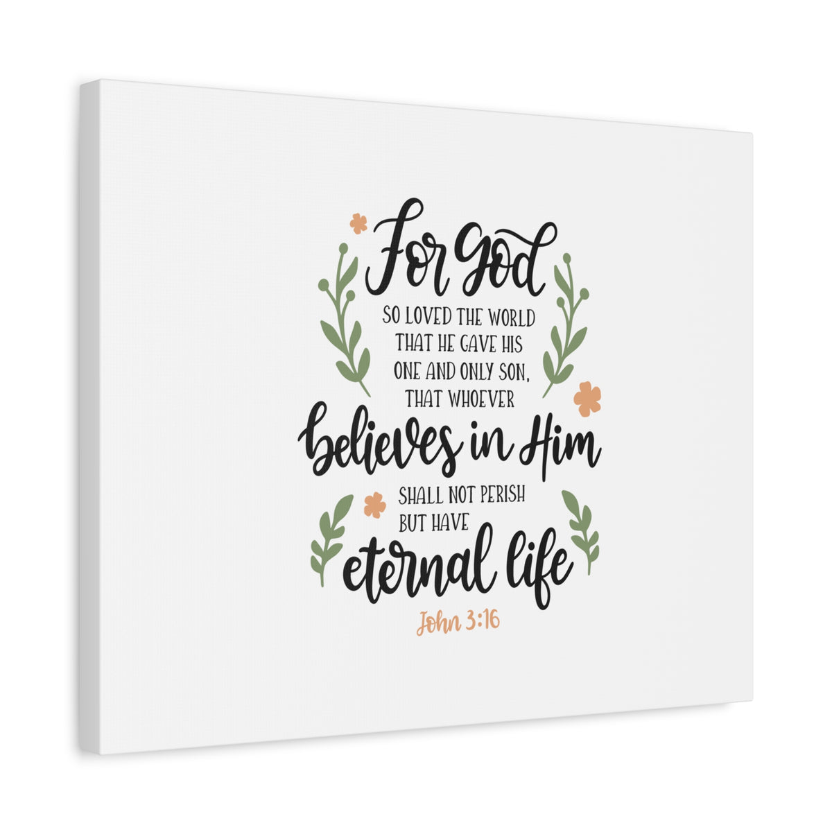 Scripture Canvas Have Eternal Life John 3:16 Christian Wall Art Bible Verse Print Ready to Hang