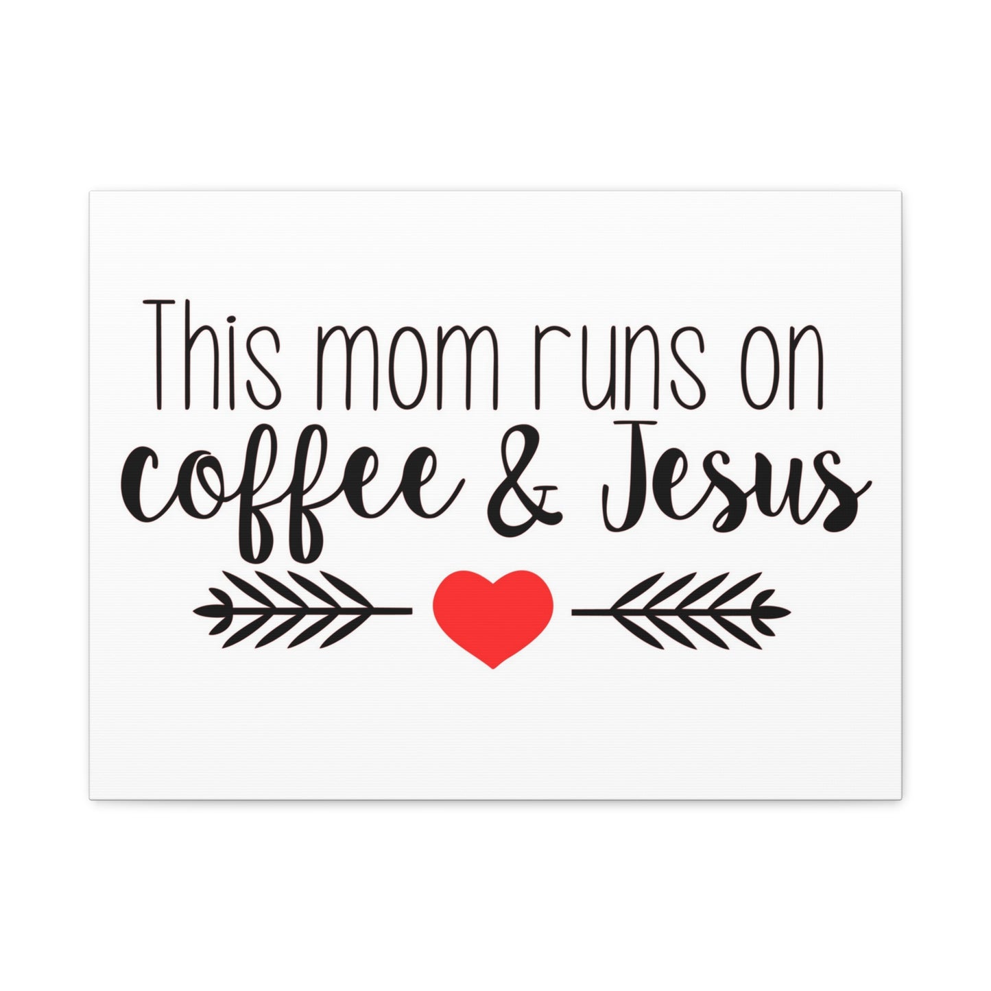 This Mom Runs On Coffee & Jesus Mark 10:27 Coffee Christian Wall Art Print Ready to Hang
