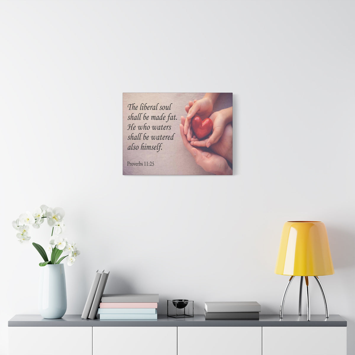 Scripture Canvas The Liberal Soul Proverbs 11:25 Christian Wall Art Bible Verse Print Ready to Hang