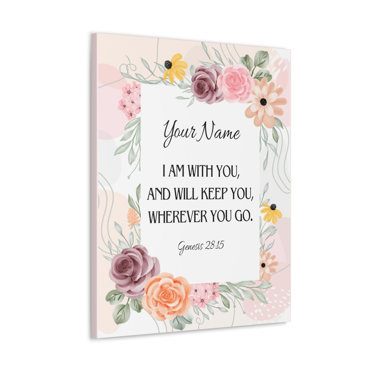 Personalized Genesis 28:15 I Am With You  Bible Chapter Canvas Christian Wall Art Ready to Hang