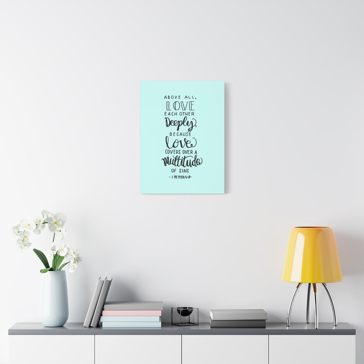Scripture Walls Above All Love 1 Peter 4:8 Bible Verse Canvas Christian Wall Art Ready To Hang