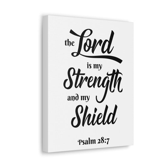 The Lord Is My Strength And My Shield Psalm 28:7 Bible Verse Canvas Christian Wall Art Ready To Hang