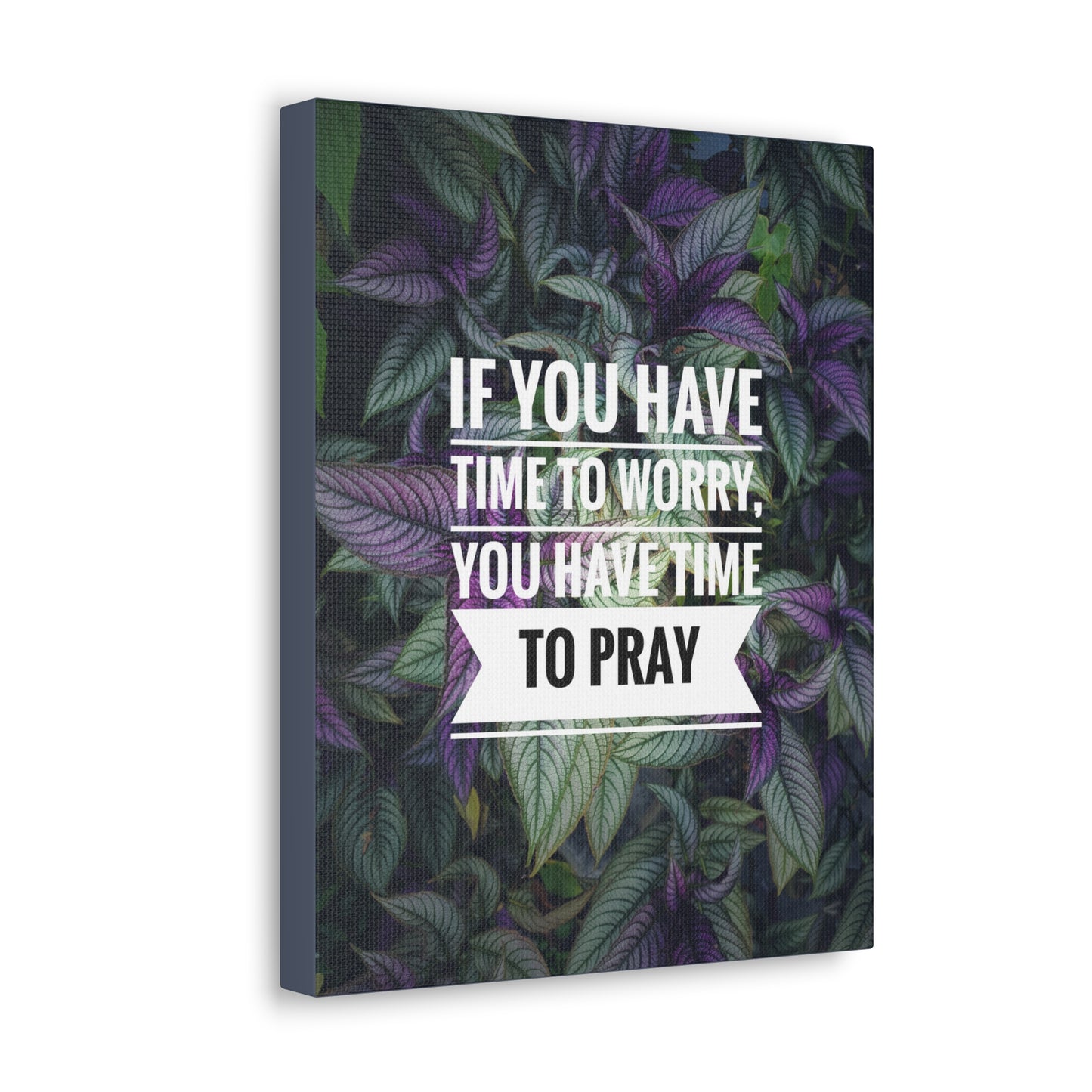 Time To Pray Philippians 4:6 Christian Wall Art Bible Verse Print Ready to Hang