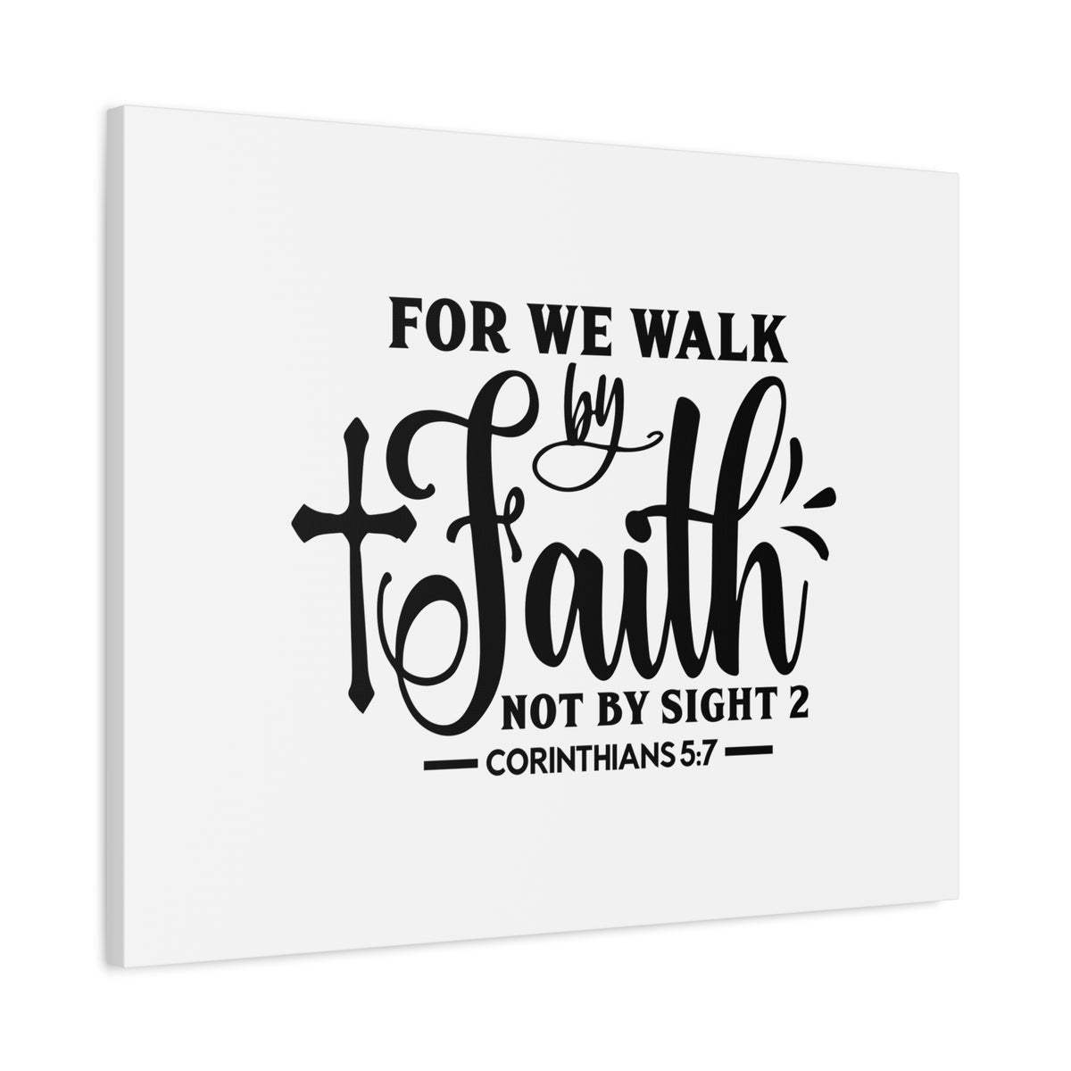 Scripture Canvas For We Walk By Faith Corinthians 5:7 Christian Wall Art Bible Verse Print Ready to Hang