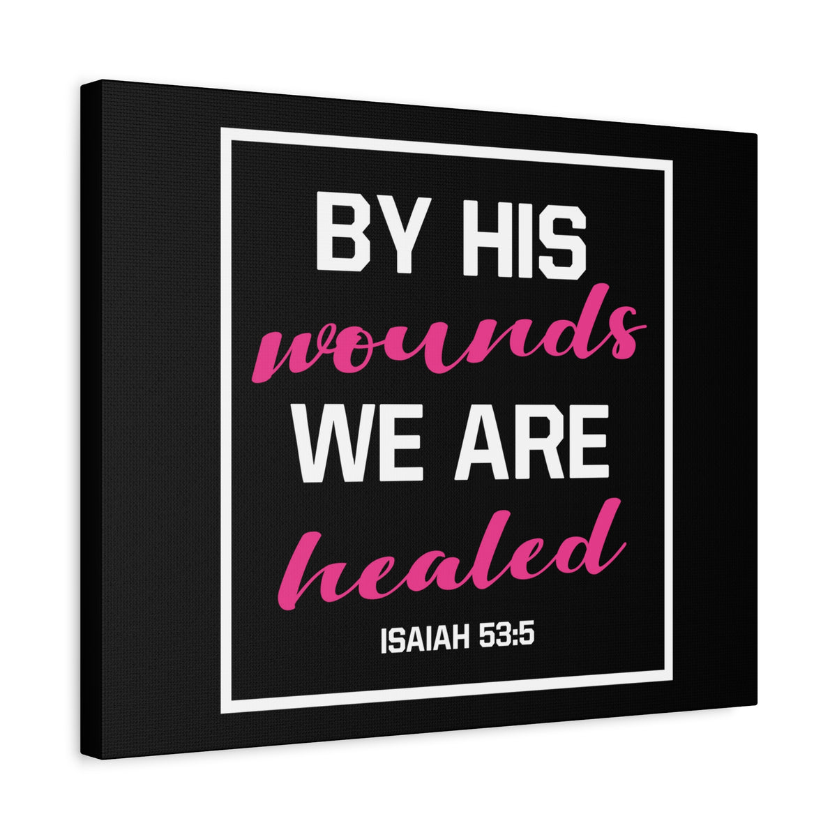 Scripture Canvas We Are Healed Isaiah 53:5 Christian Wall Art Bible Verse Print Ready to Hang