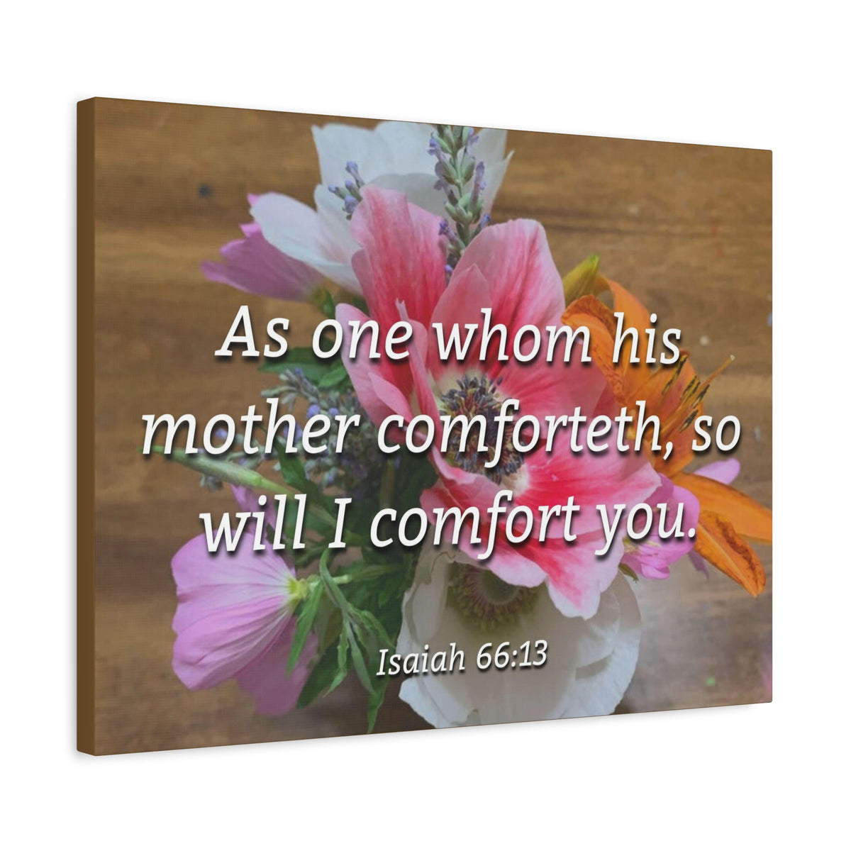 Scripture Canvas His Mother Comforteth Isaiah 66:13 Christian Wall Art Bible Verse Print Ready to Hang