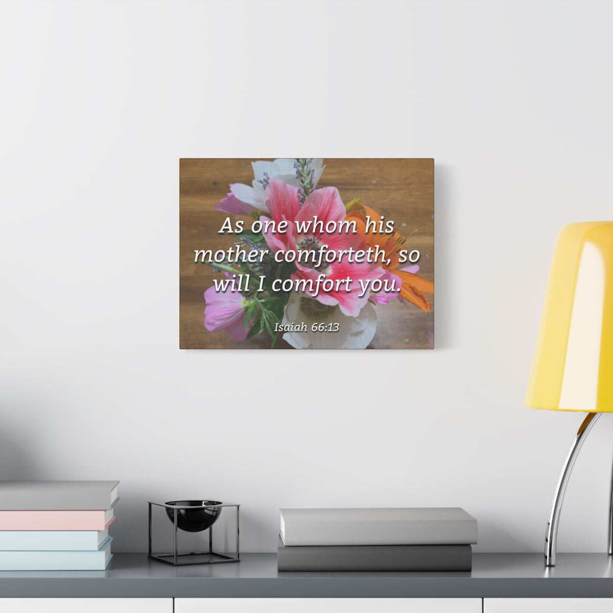 Scripture Canvas His Mother Comforteth Isaiah 66:13 Christian Wall Art Bible Verse Print Ready to Hang