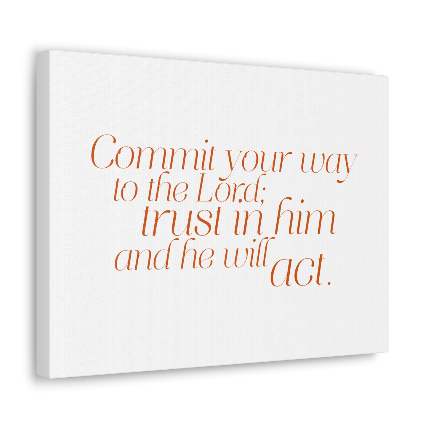 Your Way to The Lord Orange Psalm 37:5 Bible Verse Canvas Christian Wall Art Ready to Hang