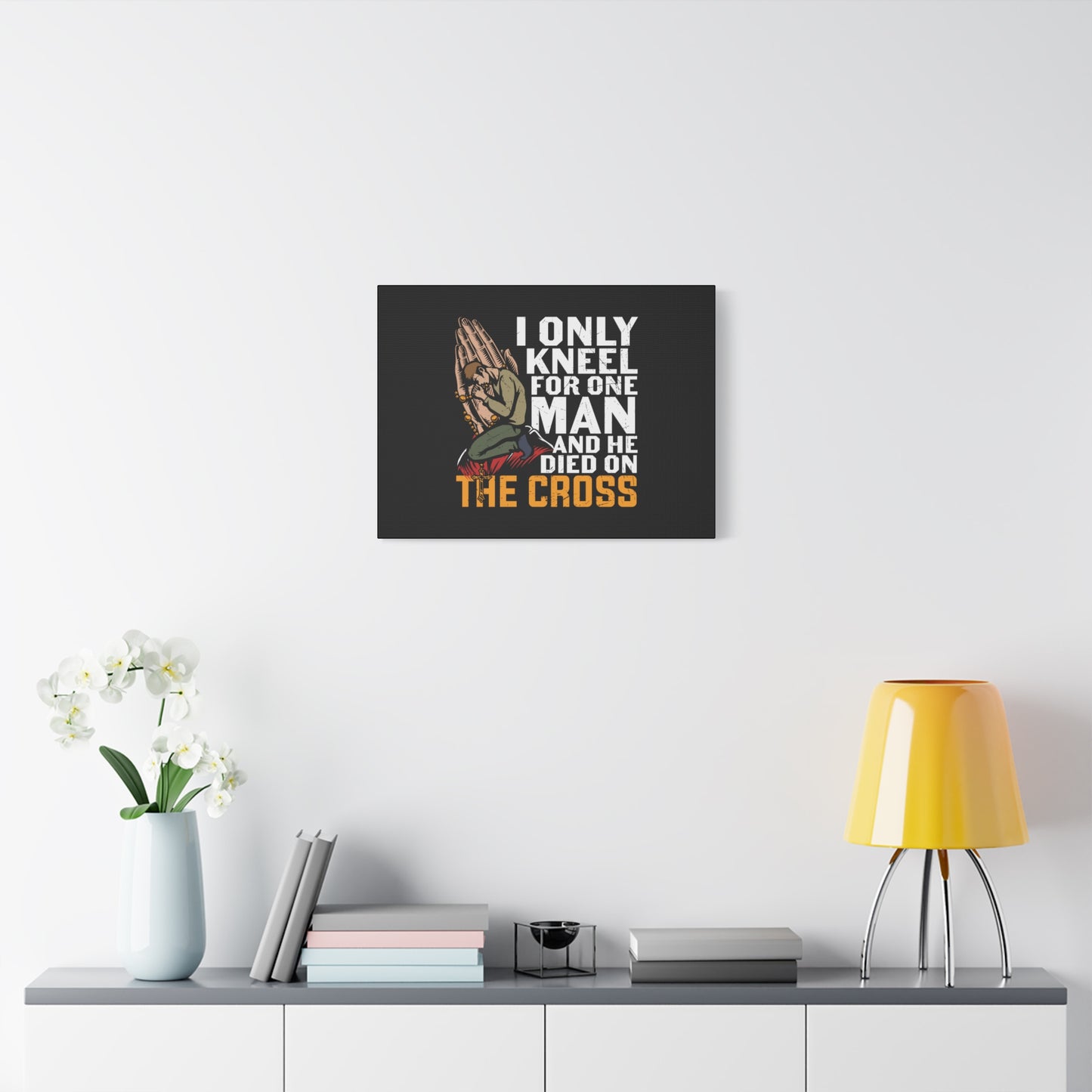 Scripture Canvas Only Kneel For One Man Psalm 95:6 Christian Wall Art Bible Verse Print Ready to Hang