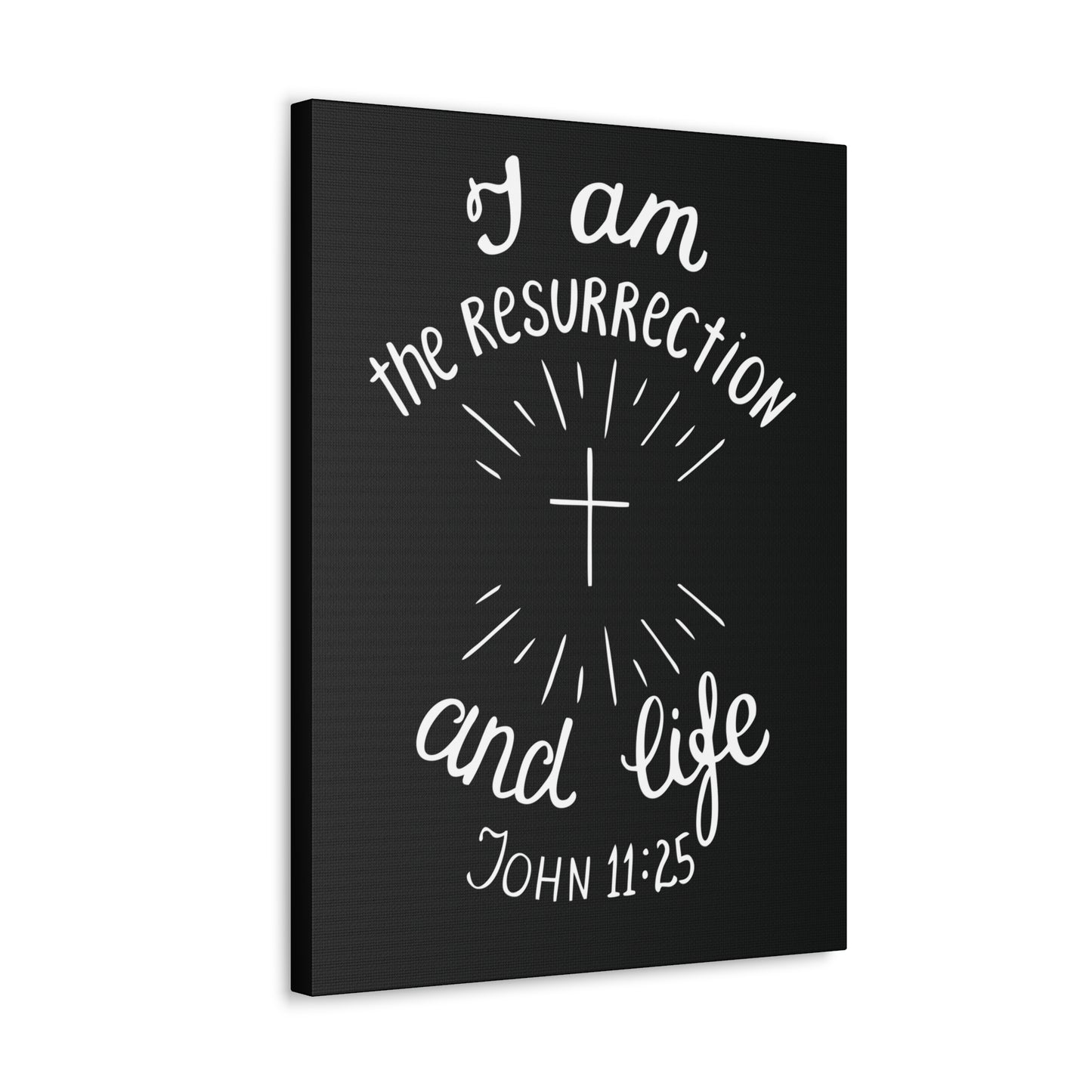 I Am The Resurrection And Life John 11:25 Christian Wall Art Bible Verse Print Ready To Hang