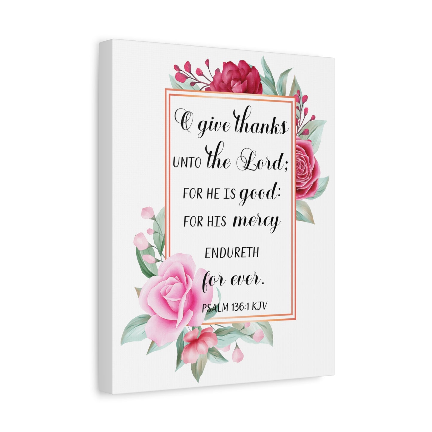 Scripture Canvas Give Thanks Psalm 136:1 Christian Wall Art Bible Verse Print Ready to Hang