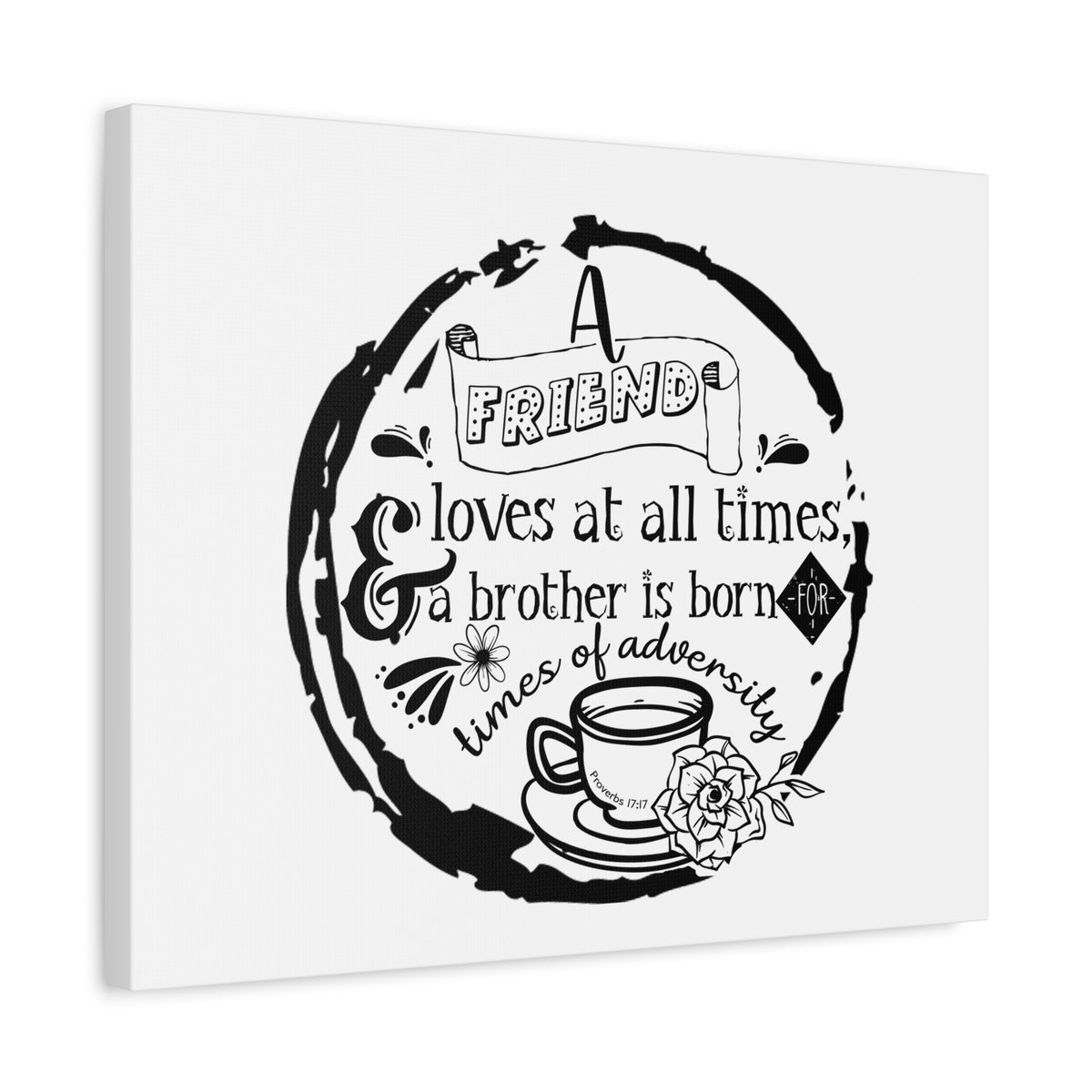 Scripture Canvas Loves At All Times Proverbs 17:17 Christian Wall Art Bible Verse Print Ready to Hang