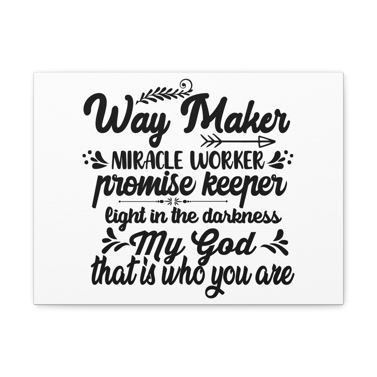 Way Maker, Miracle Worker, Promise Keeper John 16:33 Christian Wall Art Bible Verse Print Ready to Hang