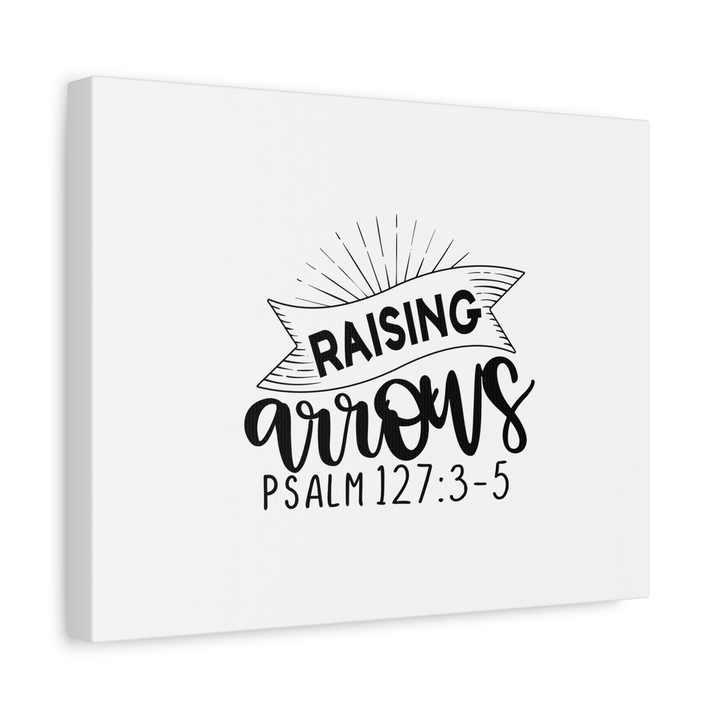 Scripture Canvas Raising Arrows Psalm 127:3-5 Christian Wall Art Bible Verse Print Ready to Hang
