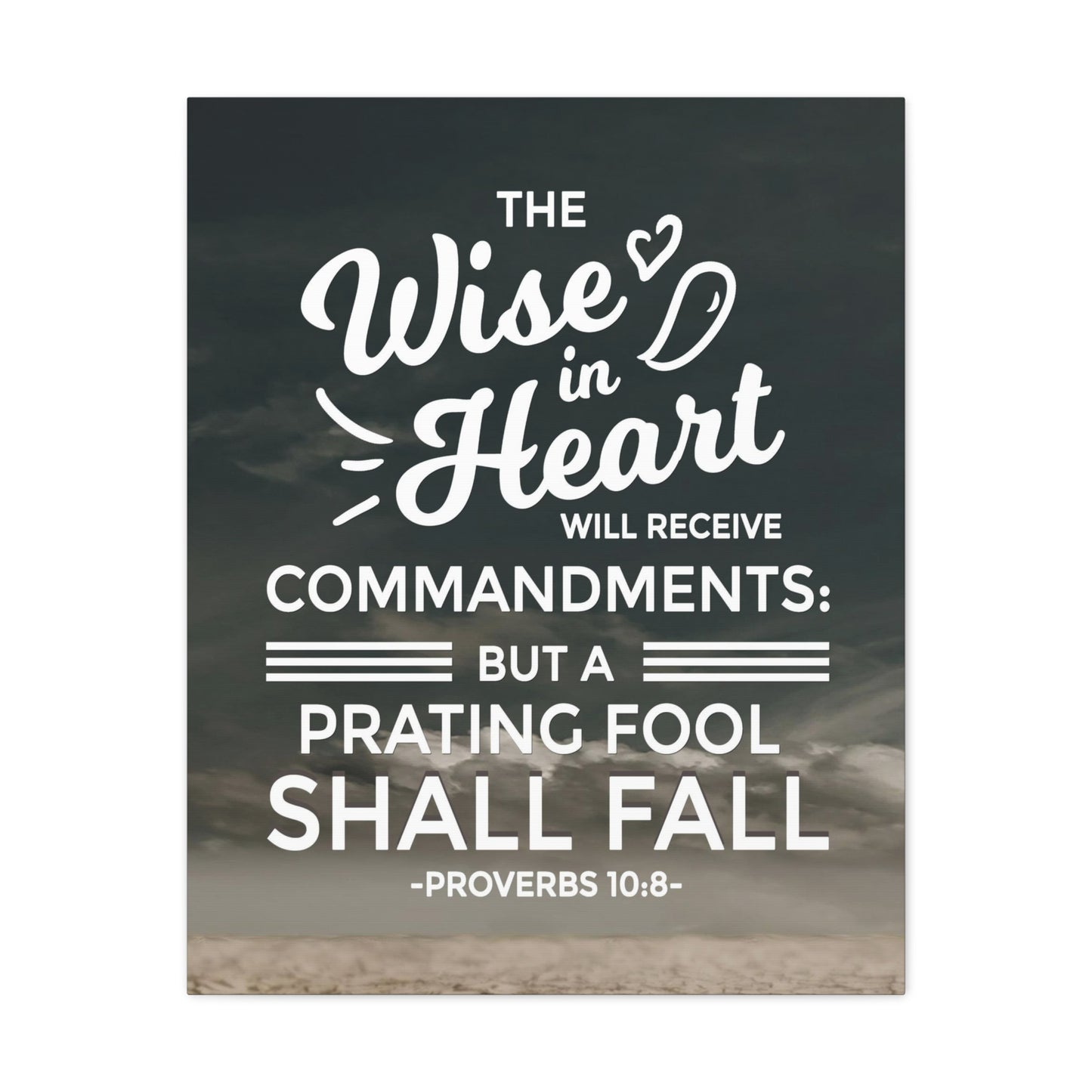 The Wise in Heart Proverbs 10:8 Christian Wall Art Bible Verse Print Ready to Hang
