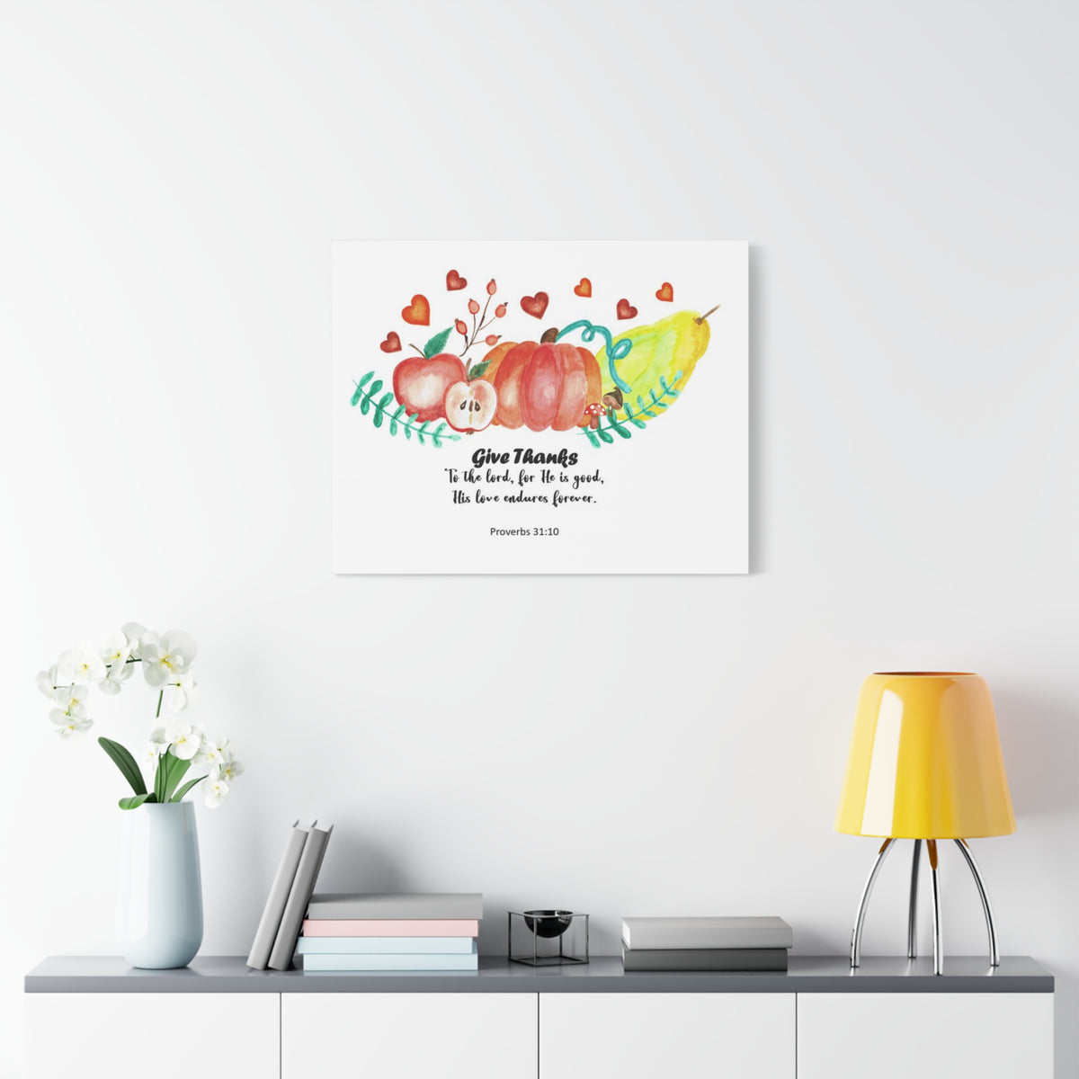 Scripture Canvas Give Thanks Proverbs 31:10 Christian Wall Art Bible Verse Print Ready to Hang