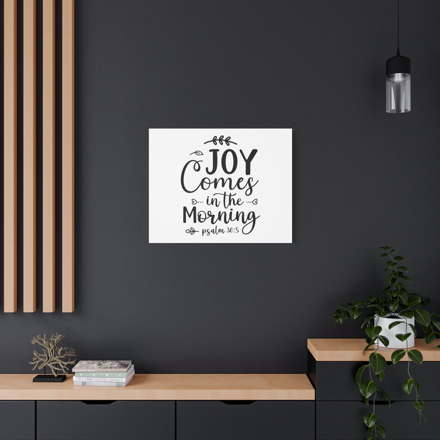 Scripture Canvas Joy Comes In The Morning Psalm 30:5 Christian Wall Art Bible Verse Print Ready to Hang