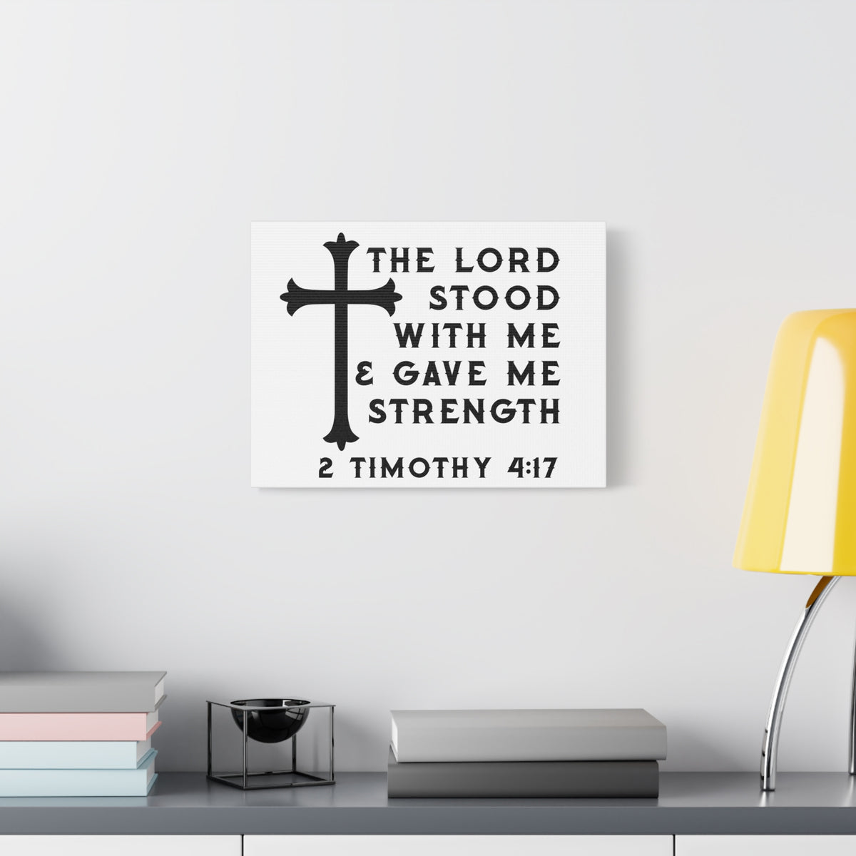 Scripture Canvas Gave Me Strength 2 Timothy 4:17 Christian Wall Art Bible Verse Print Ready to Hang