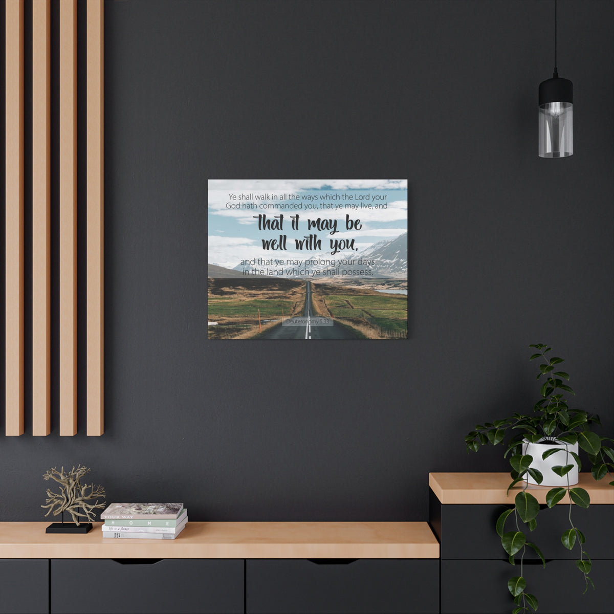 Scripture Canvas That It May Be Well With You Deuteronomy 5:33 Christian Wall Art Bible Verse Print Ready to Hang