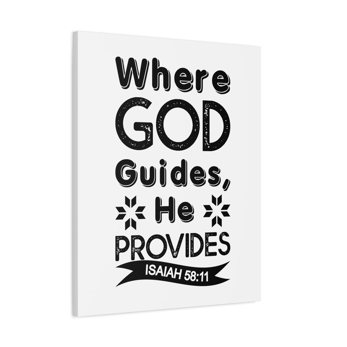 Scripture Canvas Where God Guides, He Provides Isaiah 58:11 Christian Wall Art Bible Verse Print Ready to Hang