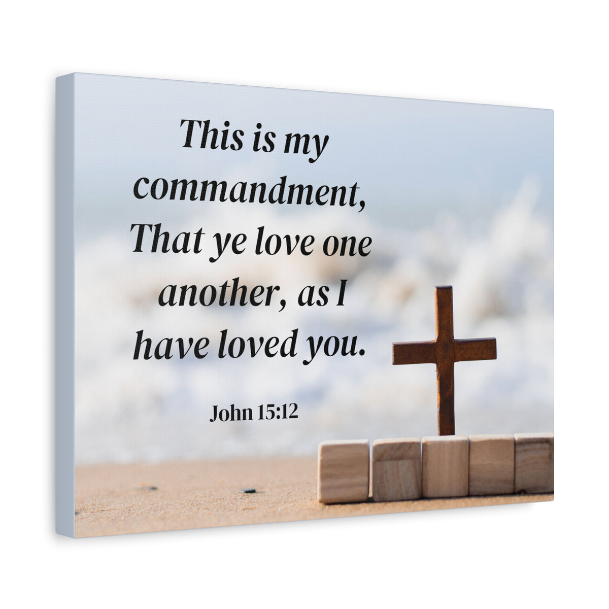 Scripture Canvas My Commandment John 15:12 Christian Wall Art Bible Verse Print Ready to Hang