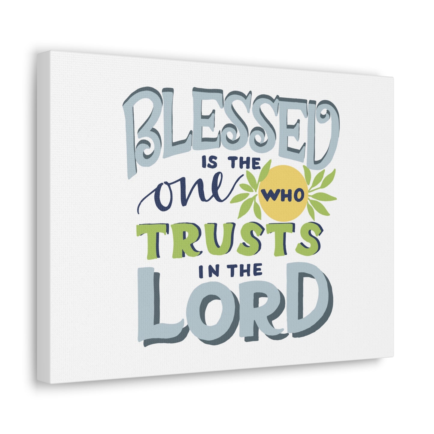 Trust In The Lord Psalm 40:4 Pale Blue Christian Wall Art Bible Verse Print Ready to Hang