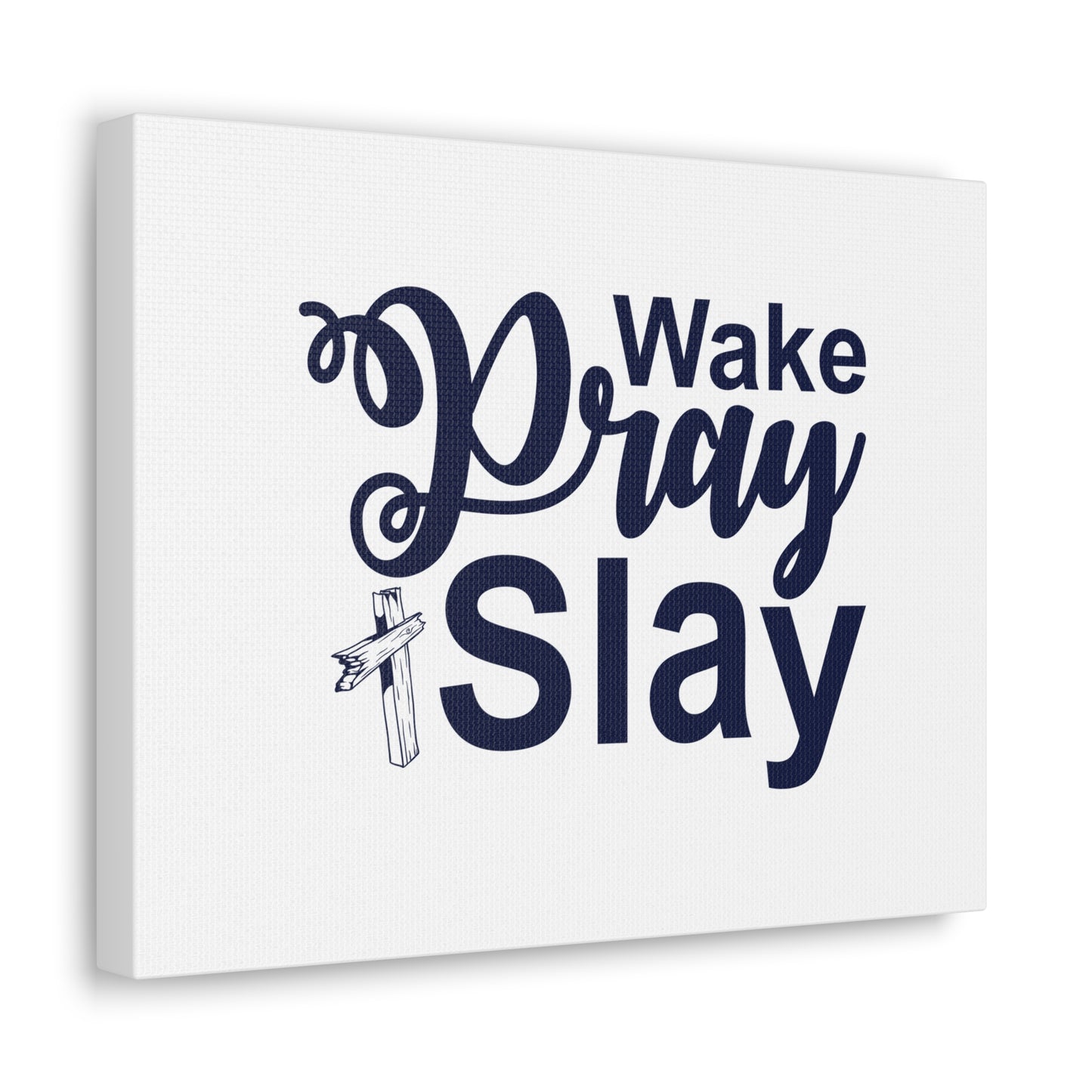 Wake, Pray, Slay Ephesians 2:10 Christian Wall Art Bible Verse Print Ready to Hang
