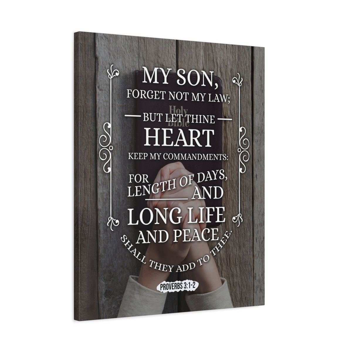 Scripture Canvas Long Life and Peace Proverbs 3:1-2 Christian Wall Art Bible Verse Print Ready to Hang