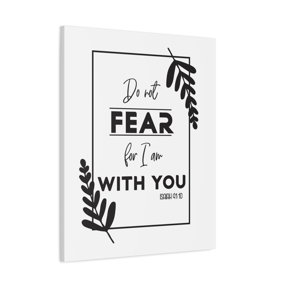 Scripture Canvas For I Am With You Isaiah 41:10 Christian Wall Art Bible Verse Print Ready to Hang