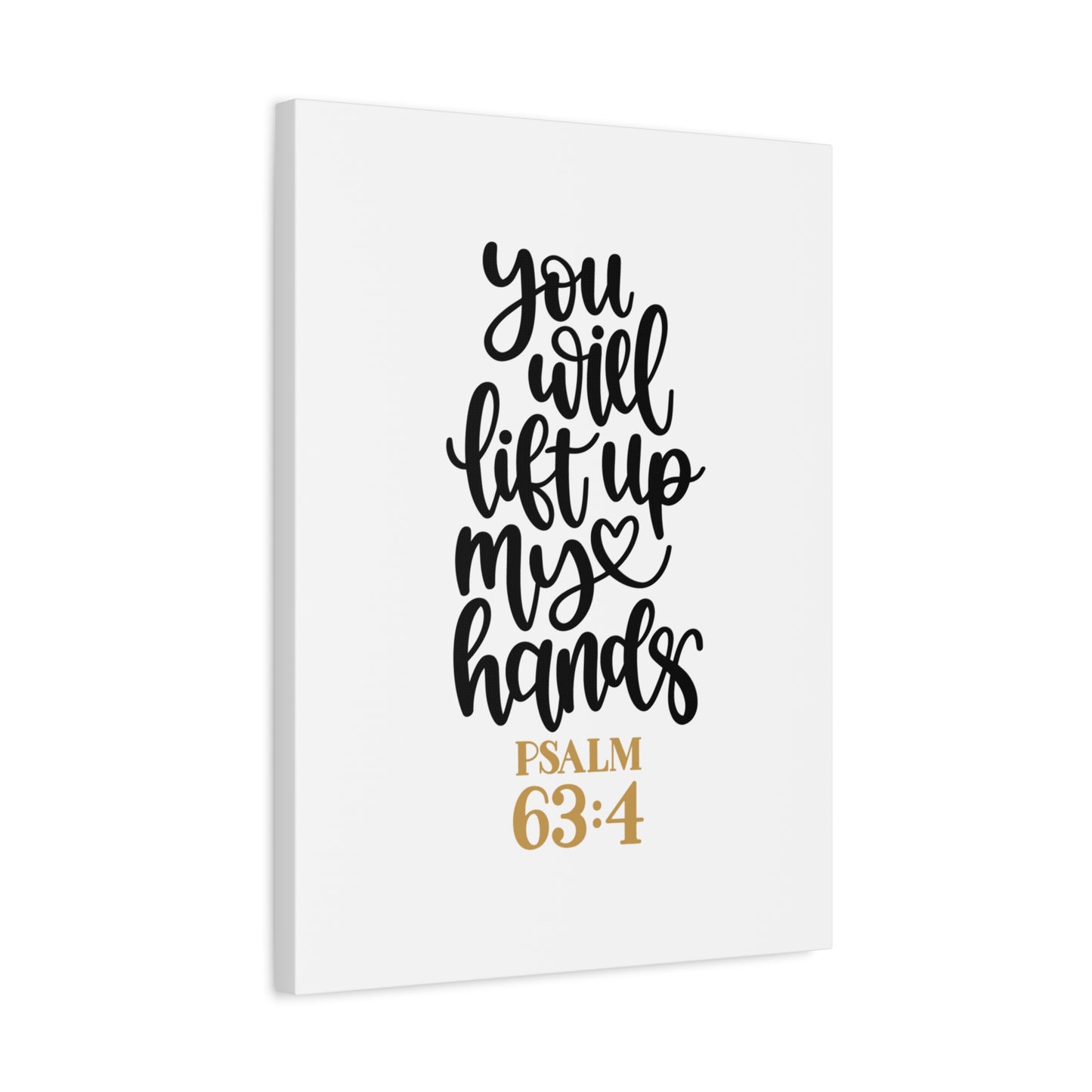 Scripture Canvas Lift Up Psalm 63:4 Christian Wall Art Bible Verse Print Ready to Hang