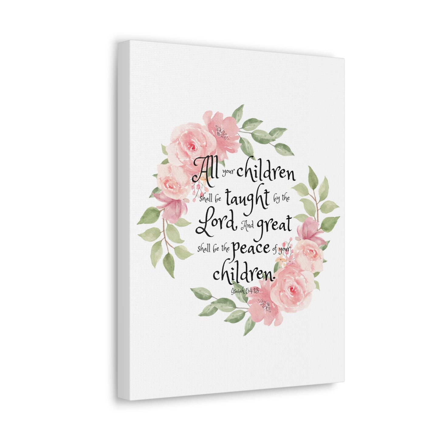 Isaiah 54:13 All Your Children Bible Verse Canvas Christian Wall Art Ready to Hang Unframed